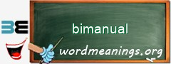 WordMeaning blackboard for bimanual